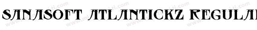 Sanasoft Atlantickz Regular字体转换